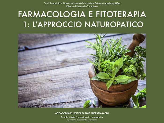 Farmacologia e fitoterapia 1 - L’approccio naturopatico