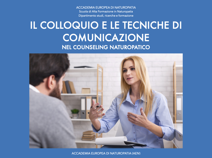 Il colloquio e le tecniche di comunicazione nel counseling naturopatico
