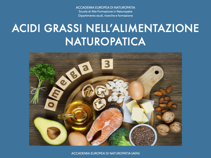 Acidi grassi nell’alimentazione naturopatica
