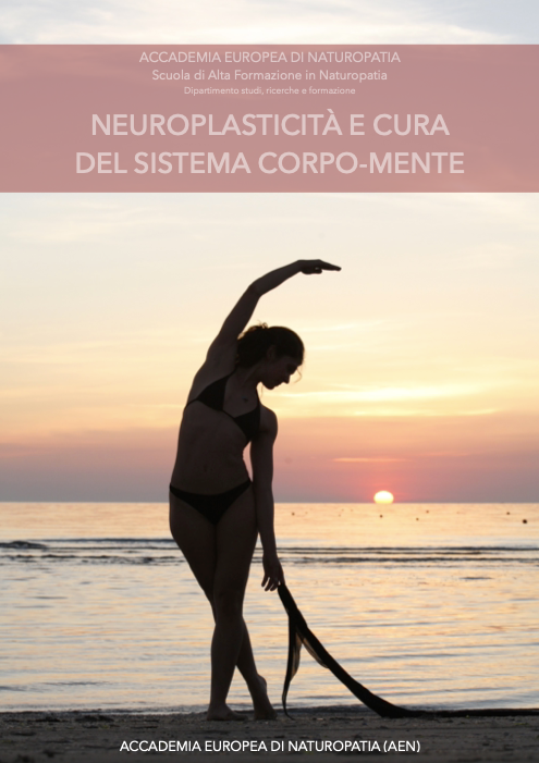 Neuroplasticità e cura del rapporto corpo-mente