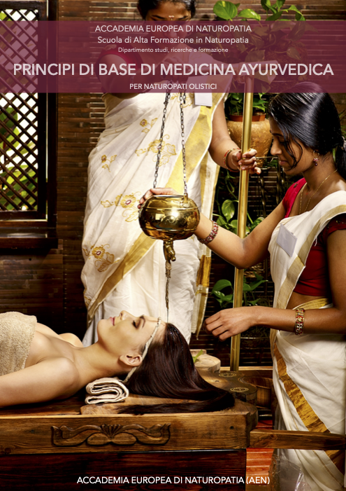 Principi di base  di medicina ayurvedica per naturopati olistici