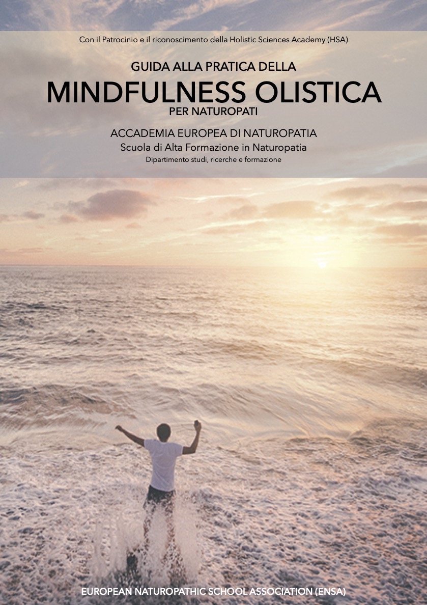 Guida pratica alla Mindfulness olistica
